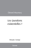 Les Questions existentielles ? (French Edition) 2414585528 Book Cover