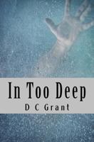In Too Deep 1484977858 Book Cover