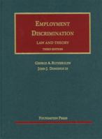 Employment Discrimination- Law and Theory 2007 Supplement (University Casebook Series) 1634603389 Book Cover