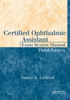 Certified Ophthalmic Assistant Exam Review Manual 1617110582 Book Cover