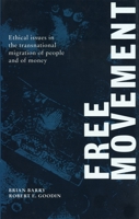 Free Movement 0271008881 Book Cover