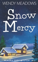 Snow Mercy B08MV52JKM Book Cover