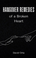 Hangover Remedies of a Broken Heart 9360943770 Book Cover
