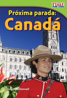 Proxima Parada: Canada (Next Stop: Canada) (Spanish Version) 1433344386 Book Cover