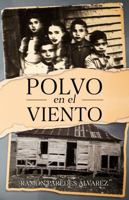 Polvo en el viento (Spanish Edition) B0HBDL2J5L Book Cover