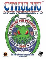 Cthulhu for President 156882243X Book Cover