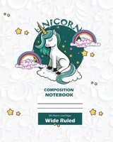 Unicorn Composition Notebook 0464481929 Book Cover