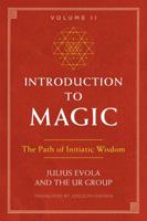 Introduction to Magic, Volume II: The Path of Initiatic Wisdom 1620557177 Book Cover