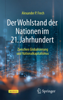 Der Wohlstand der Nationen im 21. Jahrhundert (German Edition) 365852071X Book Cover