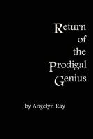 Return of the Prodigal Genius 1438245149 Book Cover