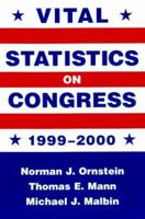 Vital Statistics on Congress 1999-2000 0844741167 Book Cover