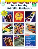 Early Learning Basic Skills: The Complete Basic Skills Resource for the Early Childhood Teacher 1933052082 Book Cover