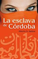 Esclava de Crdoba, La 8415139748 Book Cover
