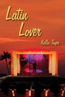 Latin Lover 1592868827 Book Cover