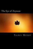 The Eye of Zeytoon 1720855382 Book Cover