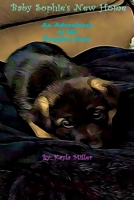 Baby Sophie's New Home B09MYYXGRD Book Cover