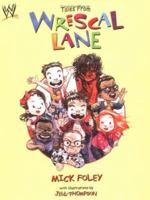 Tales from Wrescal Lane (WWE) (WWE) 0743466349 Book Cover