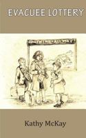 Evacuee Lottery 1534788883 Book Cover