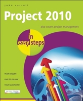 Project 2010 in easy steps 1840783974 Book Cover