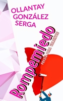 ROMPEMIEDO: poesía para valientes (Spanish Edition) B0DY4XBW6V Book Cover