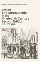 British Entrepreneurship in the Nineteenth Century (Studies in Economic and Social History) 0333116461 Book Cover
