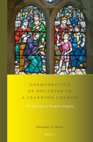 Hermeneutics of Doctrine in a Learning Church : The Dynamics of Receptive Integrity 9004436391 Book Cover
