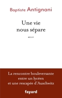 Une vie nous sépare 2213716609 Book Cover