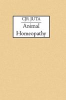 Animal Homeopathy 141961701X Book Cover