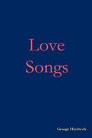 Love Songs 1463689098 Book Cover