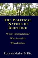 The Political Nature Of Doctrine 1435719522 Book Cover