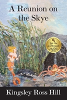 A Reunion on the Skye (The Mermaid of Mumbles Series) B0CX5FLFHH Book Cover