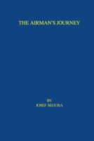 The Airman's Journey B0DNX6NXLM Book Cover