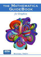 The Mathematica Guidebook for Graphics 1461264413 Book Cover