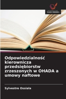Odpowiedzialnosc kierownicza przedsiebiorstw zrzeszonych w OHADA a umowy naftowe (Polish Edition) 6630181832 Book Cover