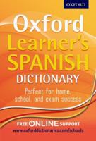 Oxford Learner's Spanish Dictionary. Editor, Nicholas Rollin 0199127468 Book Cover
