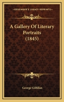 Galleries Of Literary Portraits 0530474697 Book Cover