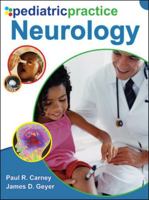 Pediatric Practice Neurology 0071489258 Book Cover