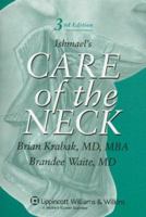 Ishmael's Care of the Neck 078177781X Book Cover