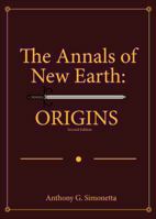 The Annals of New Earth: Origins 1628546212 Book Cover
