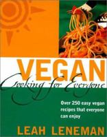 Vegan Cooking for Everyone: Over 300 Easy Vegan Recipes that Everyone can Enjoy 0007153678 Book Cover