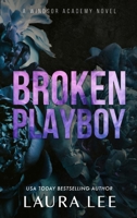Broken Playboy 1955134057 Book Cover