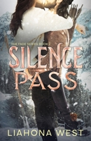 Silence Pass: A Grumpy Sunshine Post-Apocalyptic Romance (Fade) 1736820664 Book Cover