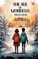 The Age of Wonders B0DRWCJTY9 Book Cover