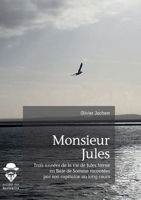 Monsieur Jules (French Edition) 2342058020 Book Cover