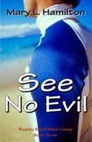 See No Evil 1546619372 Book Cover