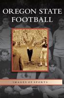 Oregon State Football 1531617409 Book Cover