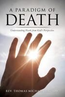 A Paradigm of Death 1625093438 Book Cover