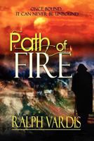 Path of Fire 1615728198 Book Cover
