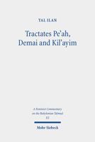 Tractates Pe'ah, Demai and Kil'ayim: Text, Translation, and Commentary (I/2) 3161615336 Book Cover