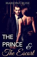 The Prince and The Escort 1727661079 Book Cover